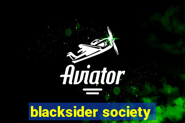 blacksider society